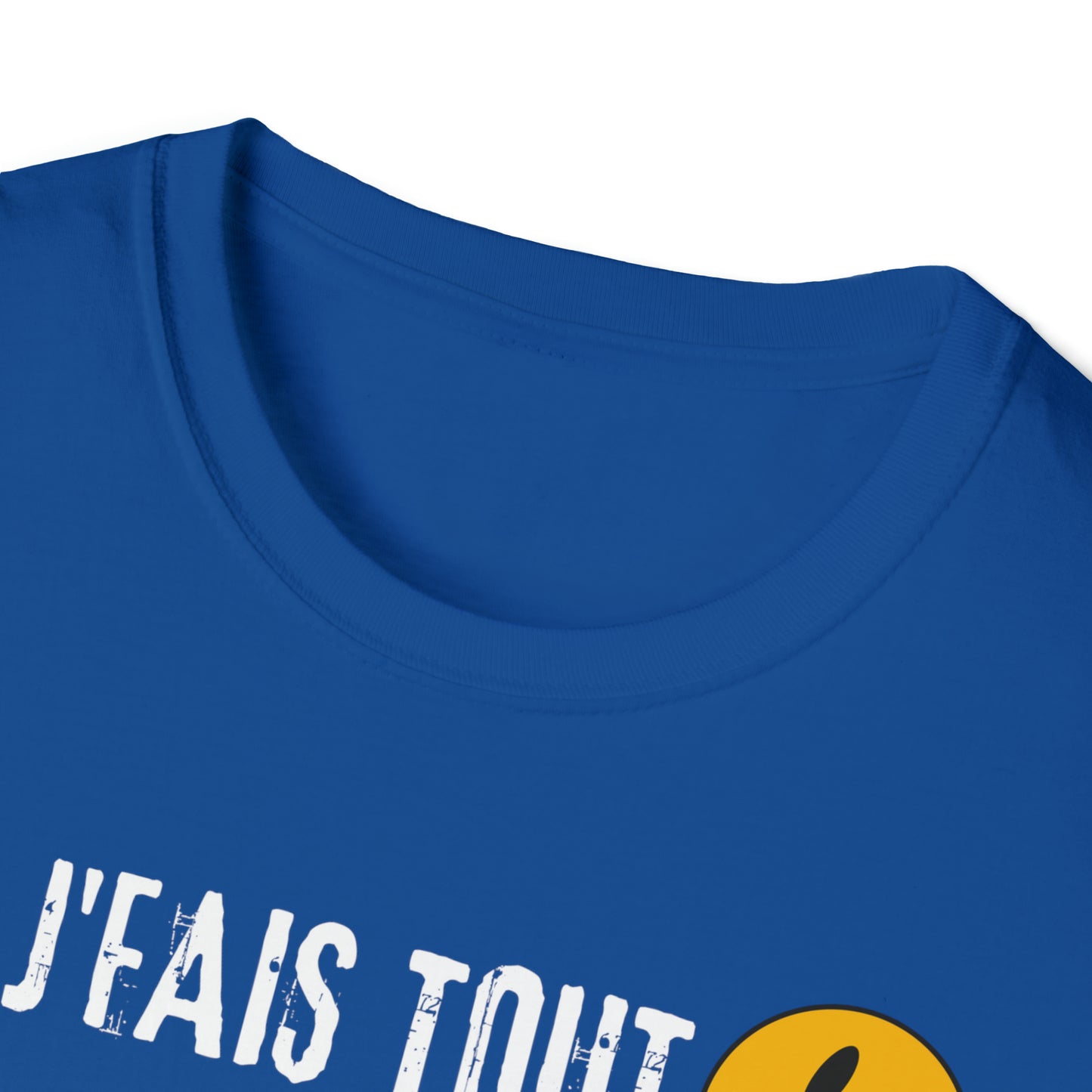 J'FAIS TOUT AVEC MODÉRATION T-SHIRT UNISEXE