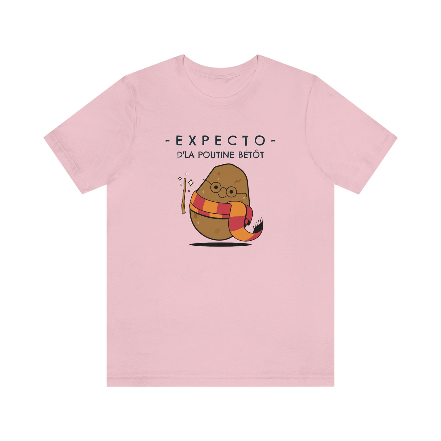 Expecto d'la poutine bétôt T-SHIRT UNISEX