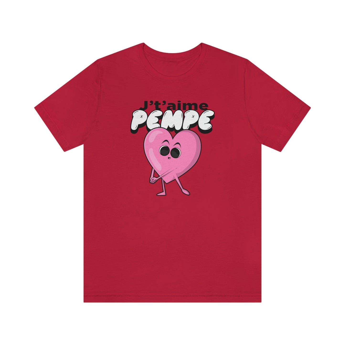 J'T'AIME PEMPE T-SHIRT UNISEX