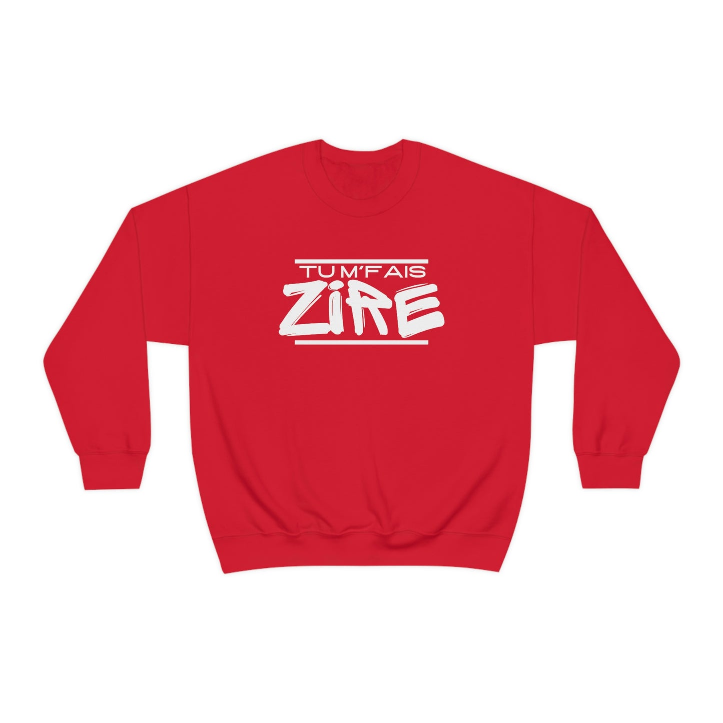 TU M'FAIS ZIRE SWEATSHIRT UNISEXE