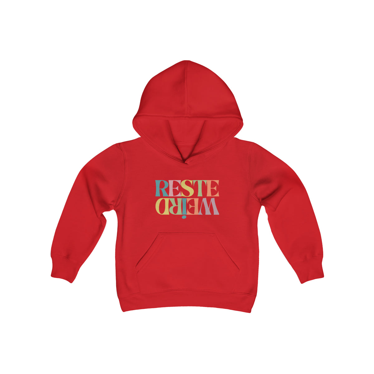 RESTE WEIRD (couleur) HOODIE - JEUNE