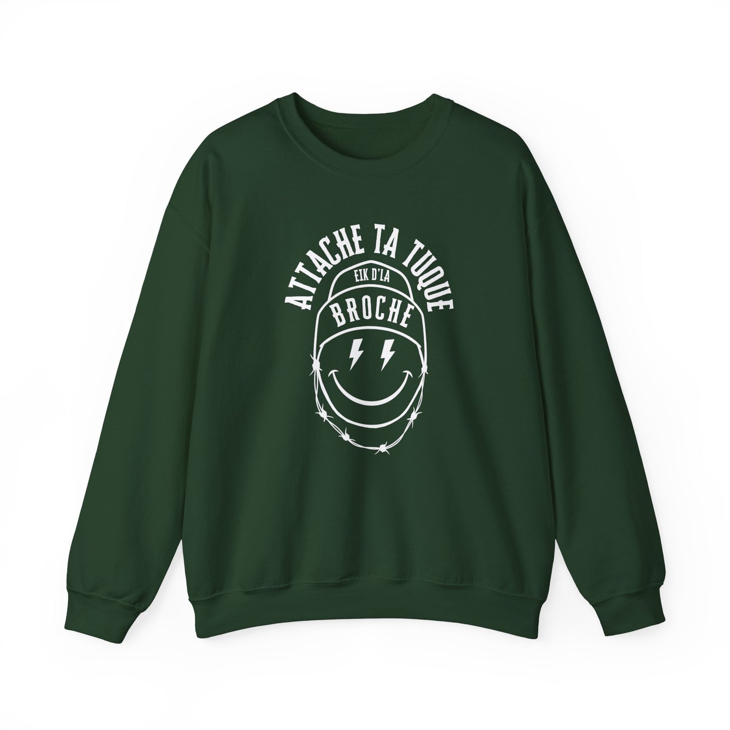 ATTACHE TA TUQUE EIK D'LA BROCHE SWEATSHIRT UNISEXE