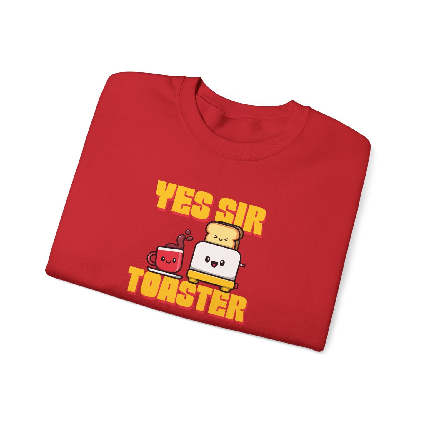 YES SIR TOASTER - SWEATSHIRT UNISEXE