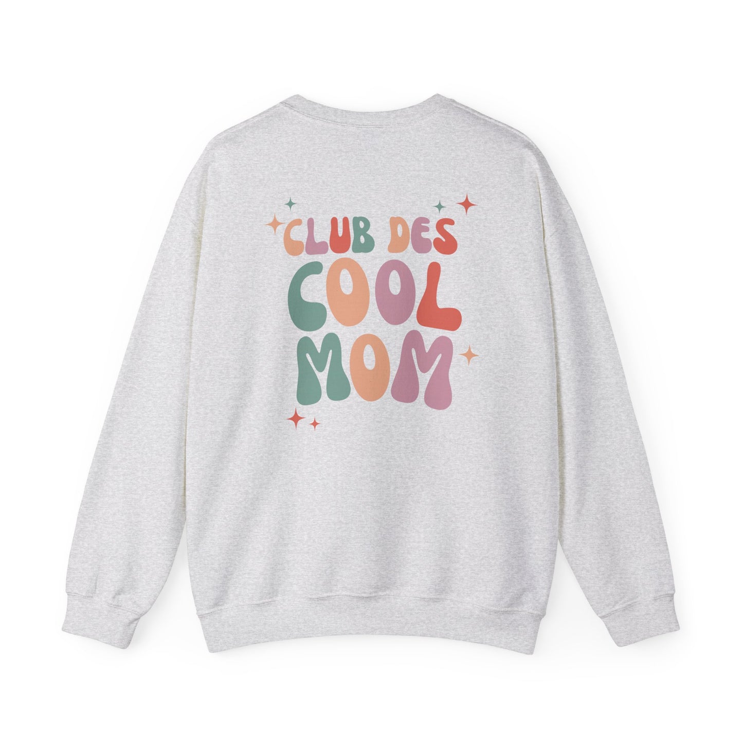 CLUB DES COOL MOM-  SWEATSHIRT UNISEXE