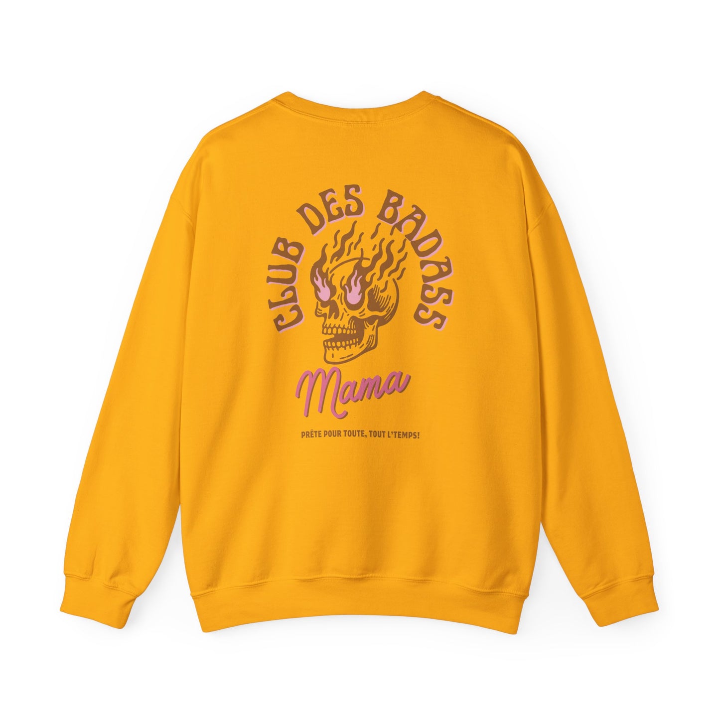 CLUB DES BADASS MAMA-  SWEATSHIRT UNISEXE