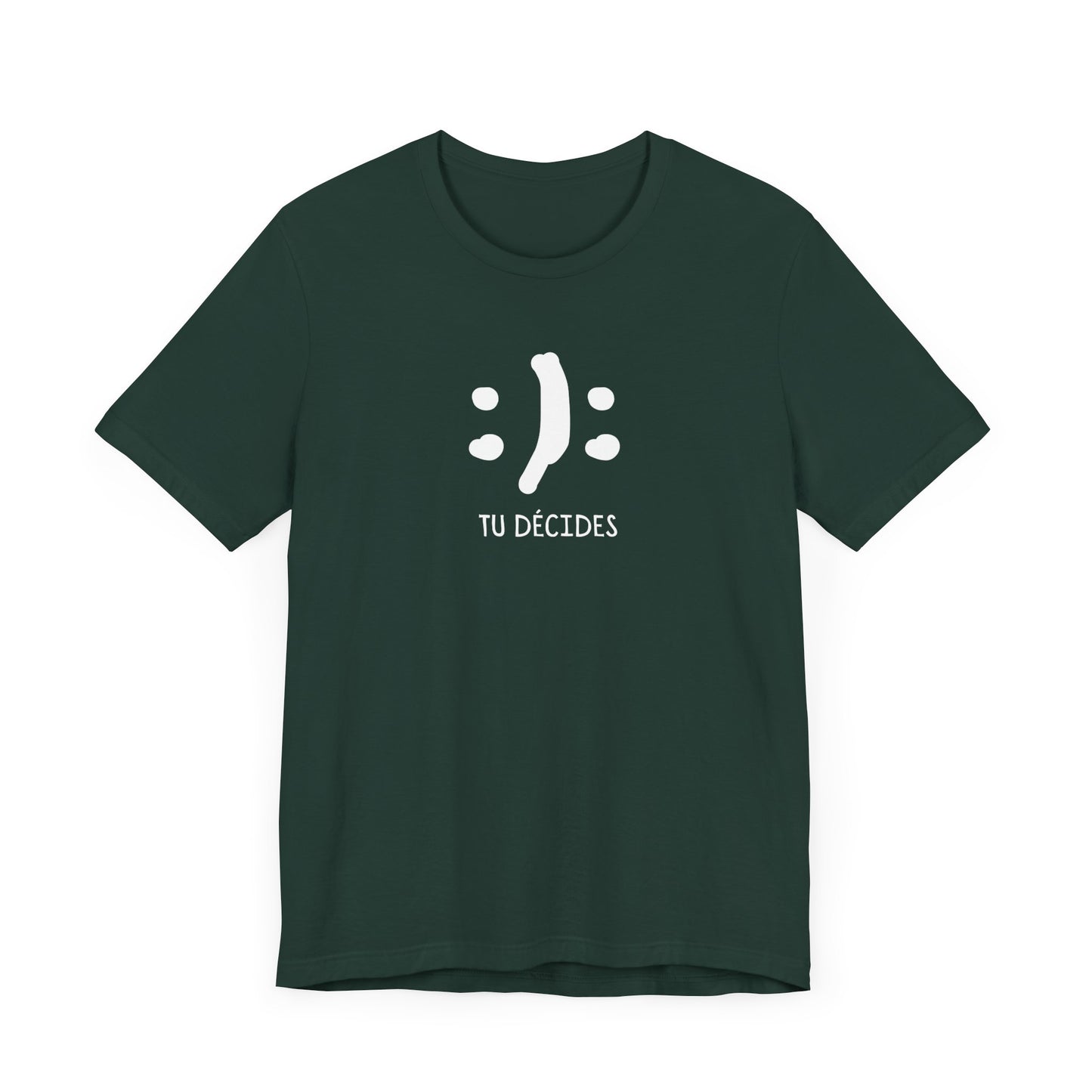 TU DÉCIDES - UNISEX