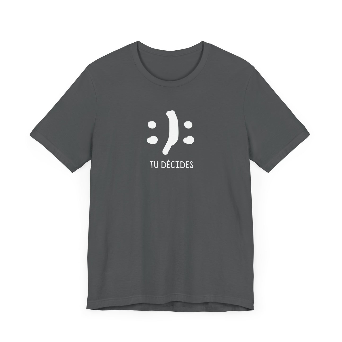 TU DÉCIDES - UNISEX
