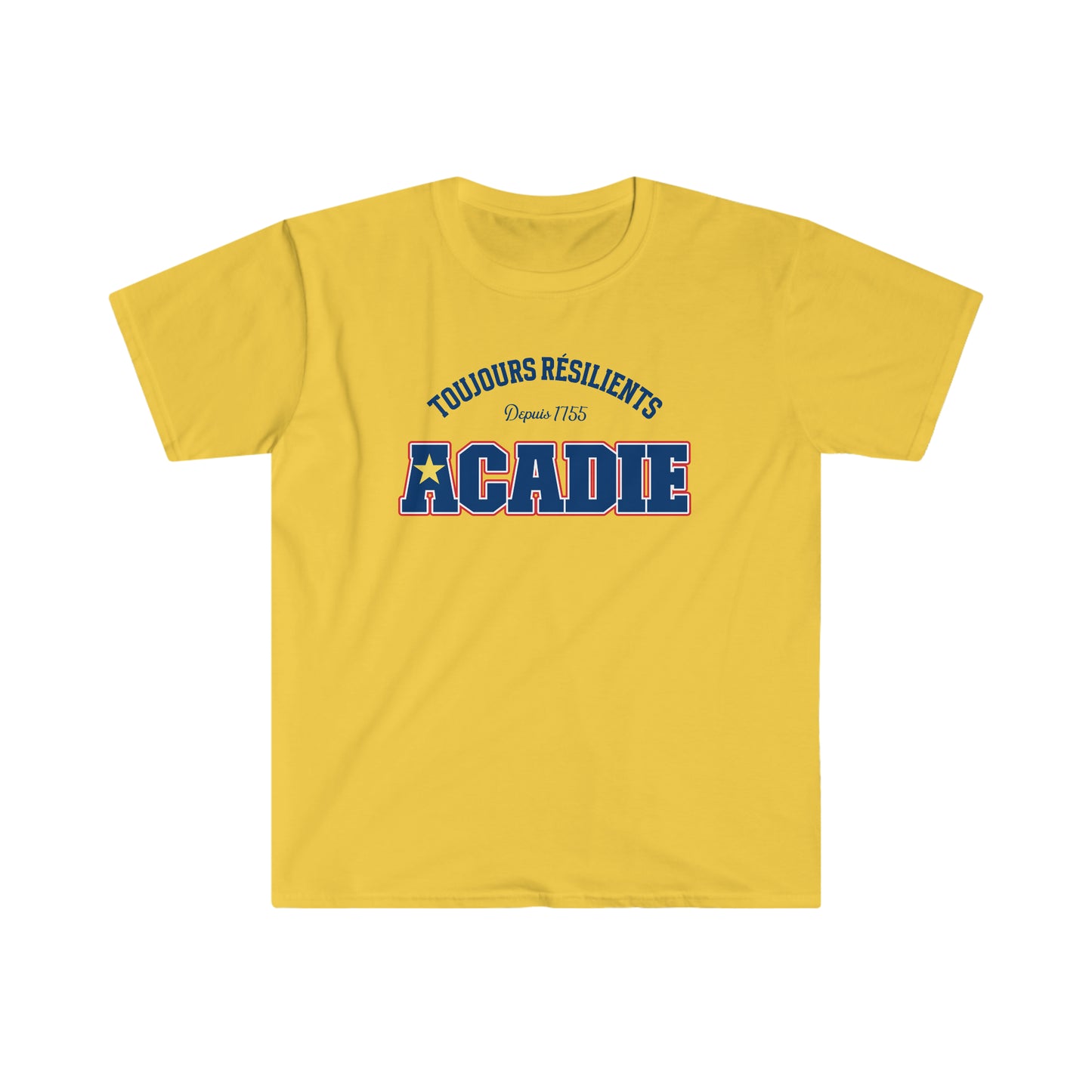 TOUJOURS RÉSILIENTS, ACADIE T-SHIRT UNISEXE