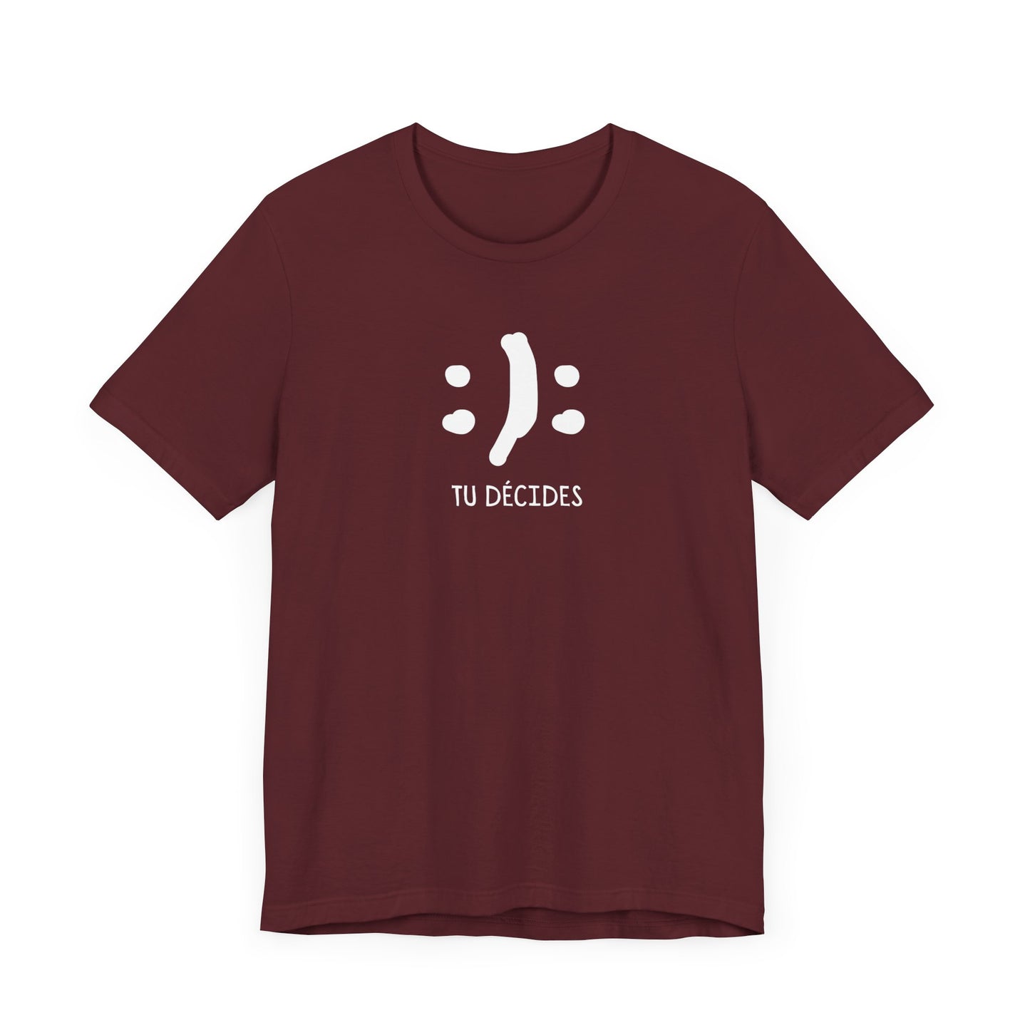 TU DÉCIDES - UNISEX