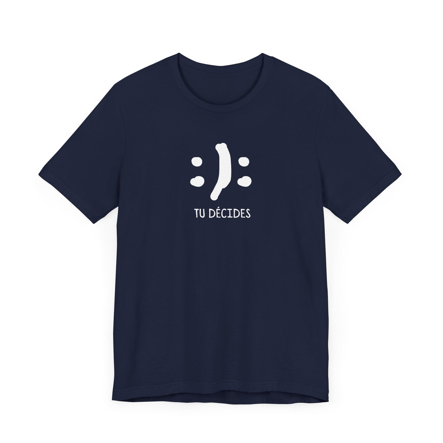 TU DÉCIDES - UNISEX