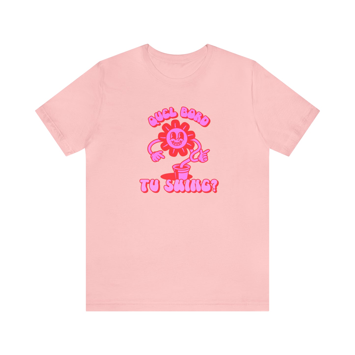 QUEL BORD TU SWING?  TSHIRT UNISEXE