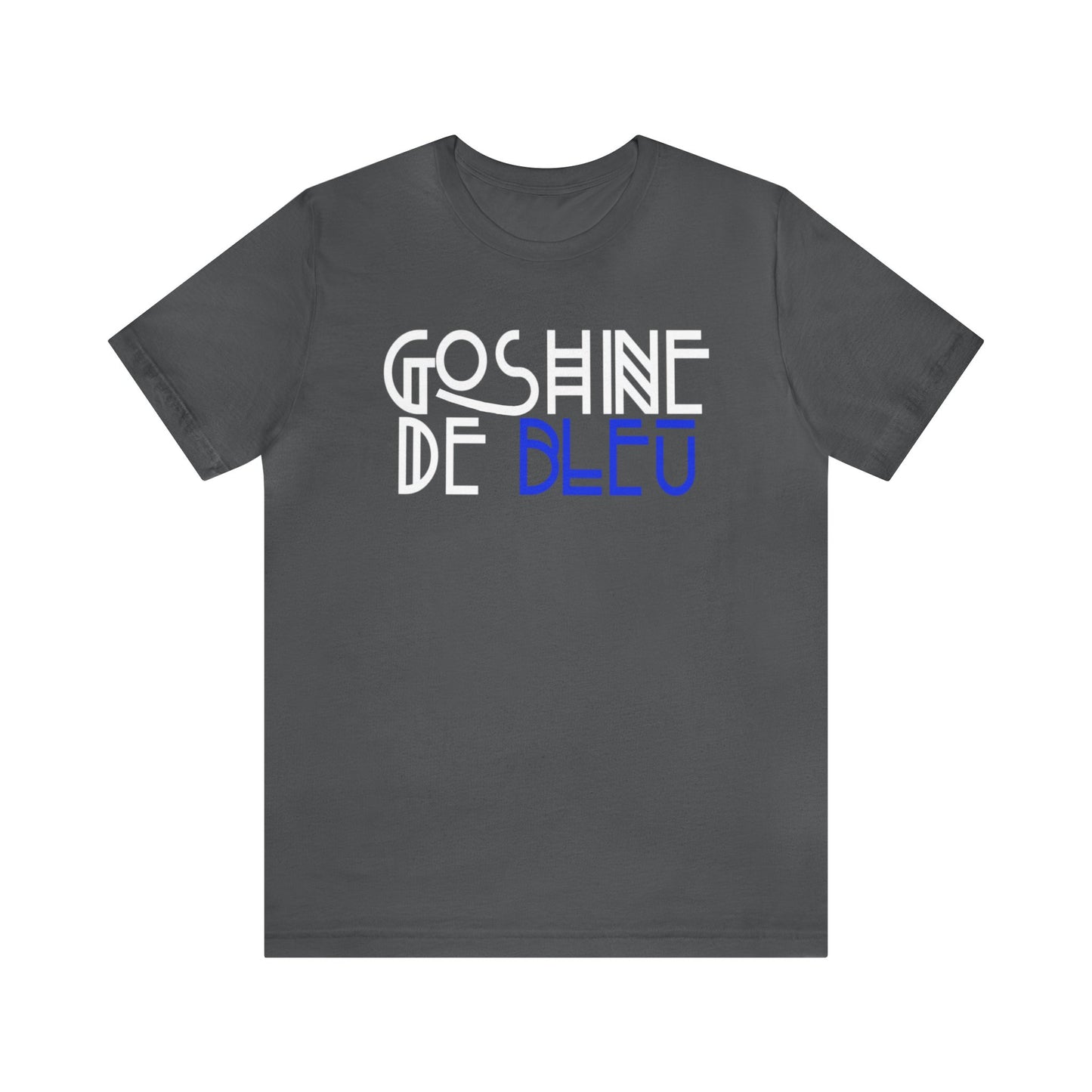 GOSHINE DE BLEU- TSHIRT UNISEXE