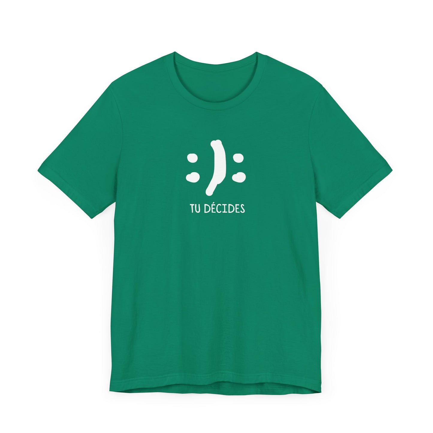 TU DÉCIDES - UNISEX