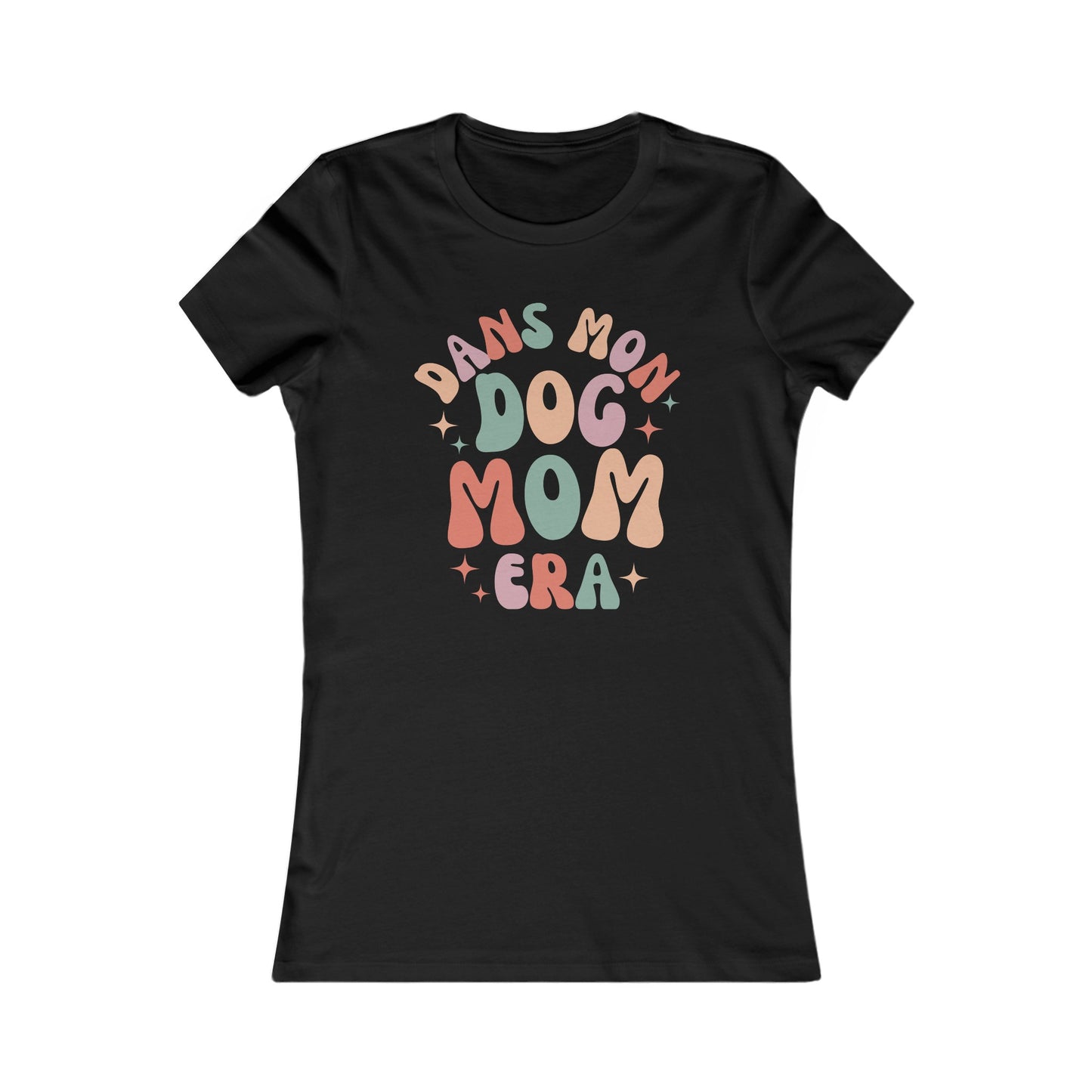 DANS MON DOG MOM ERA - TSHIRT COUPE FÉMININE, UNISEXE