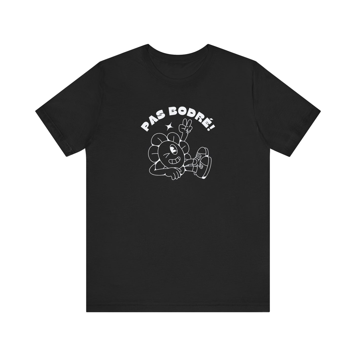 PAS BODRÉ! - UNISEX