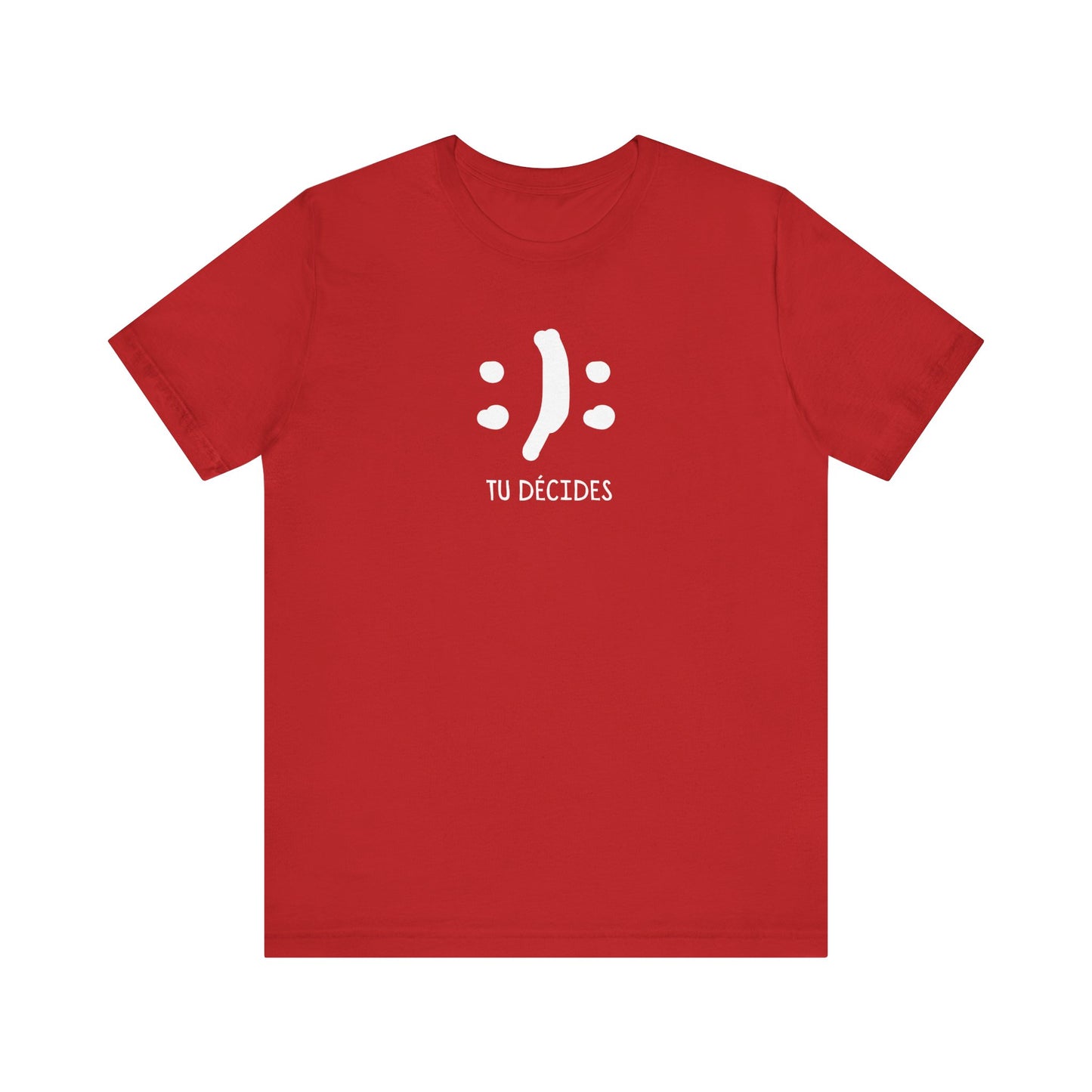 TU DÉCIDES - UNISEX