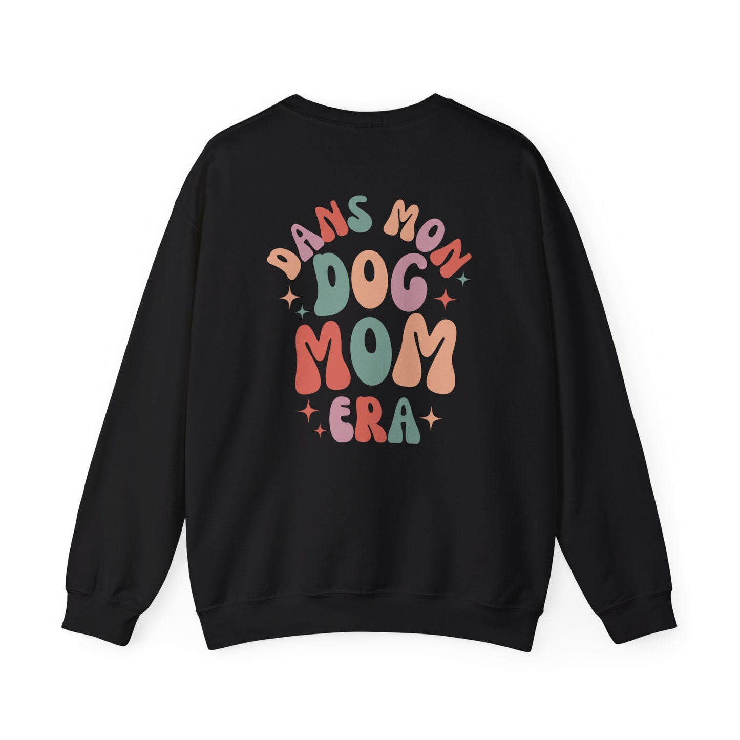 DANS MON DOG MOM ERA-  SWEATSHIRT UNISEXE