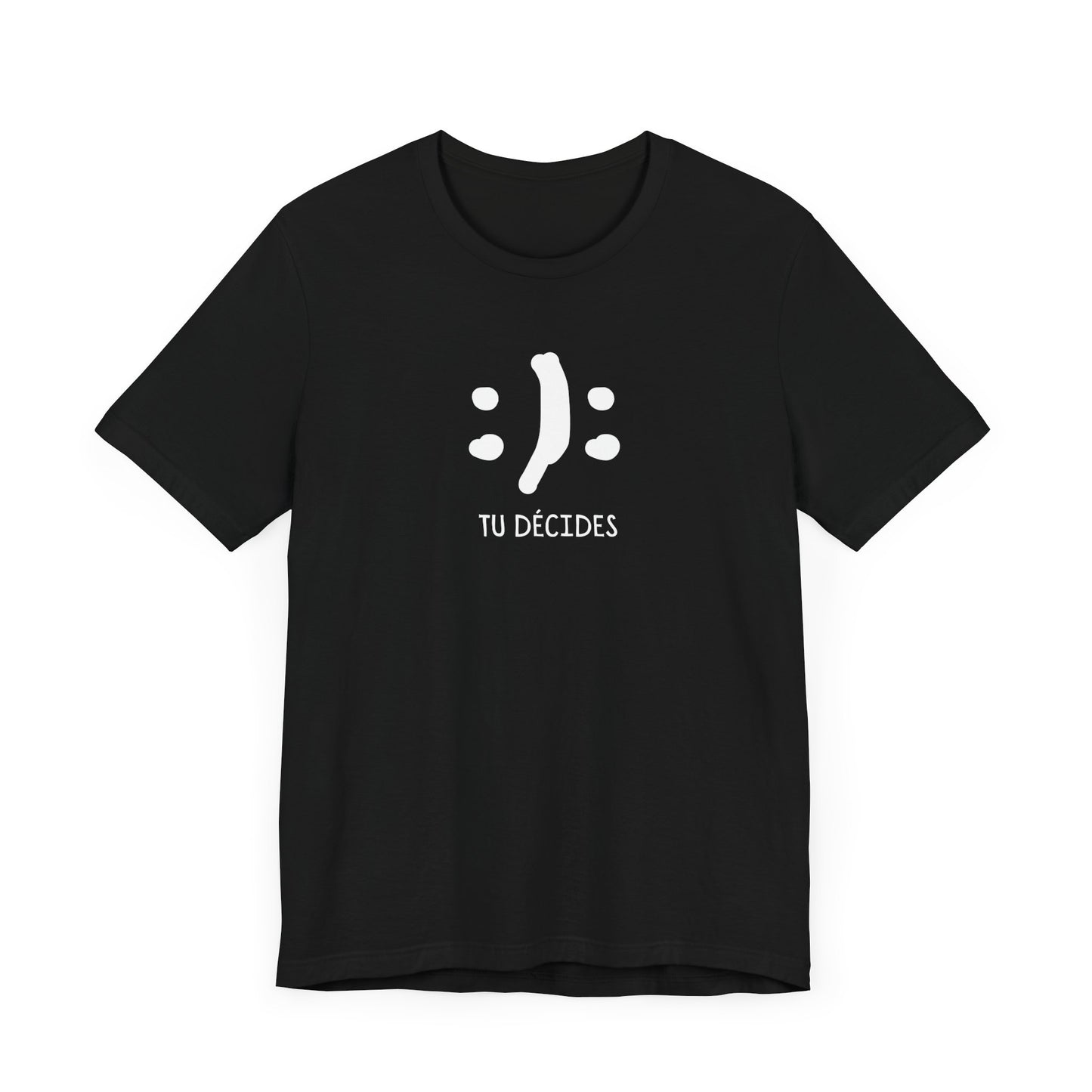 TU DÉCIDES - UNISEX