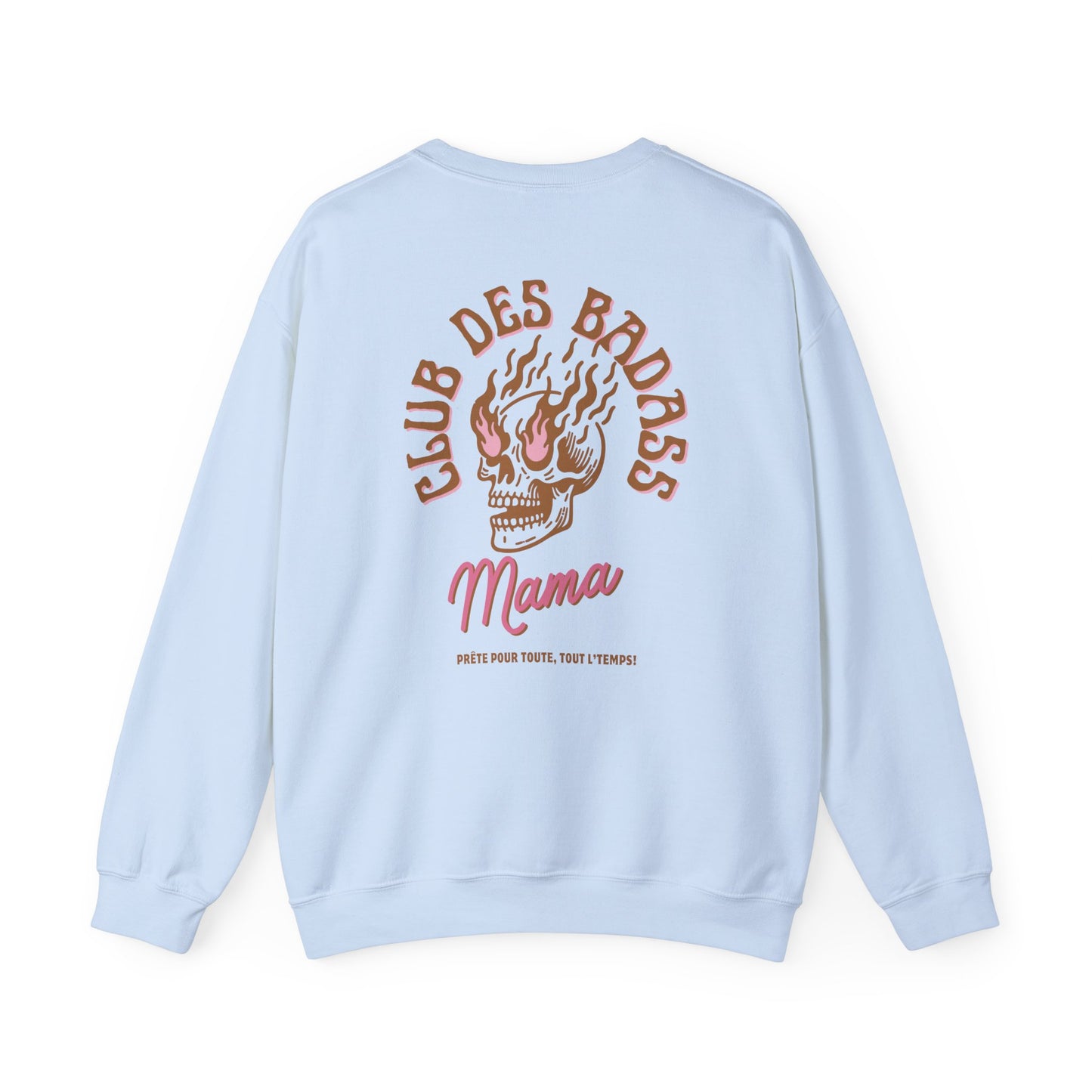 CLUB DES BADASS MAMA-  SWEATSHIRT UNISEXE