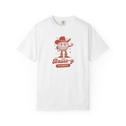 Baille-y d'la botte - T-SHIRT UNISEXE
