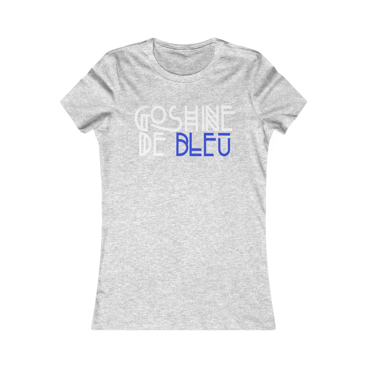 GOSHINE DE BLEU  - TSHIRT COUPE FÉMININE, UNISEXE