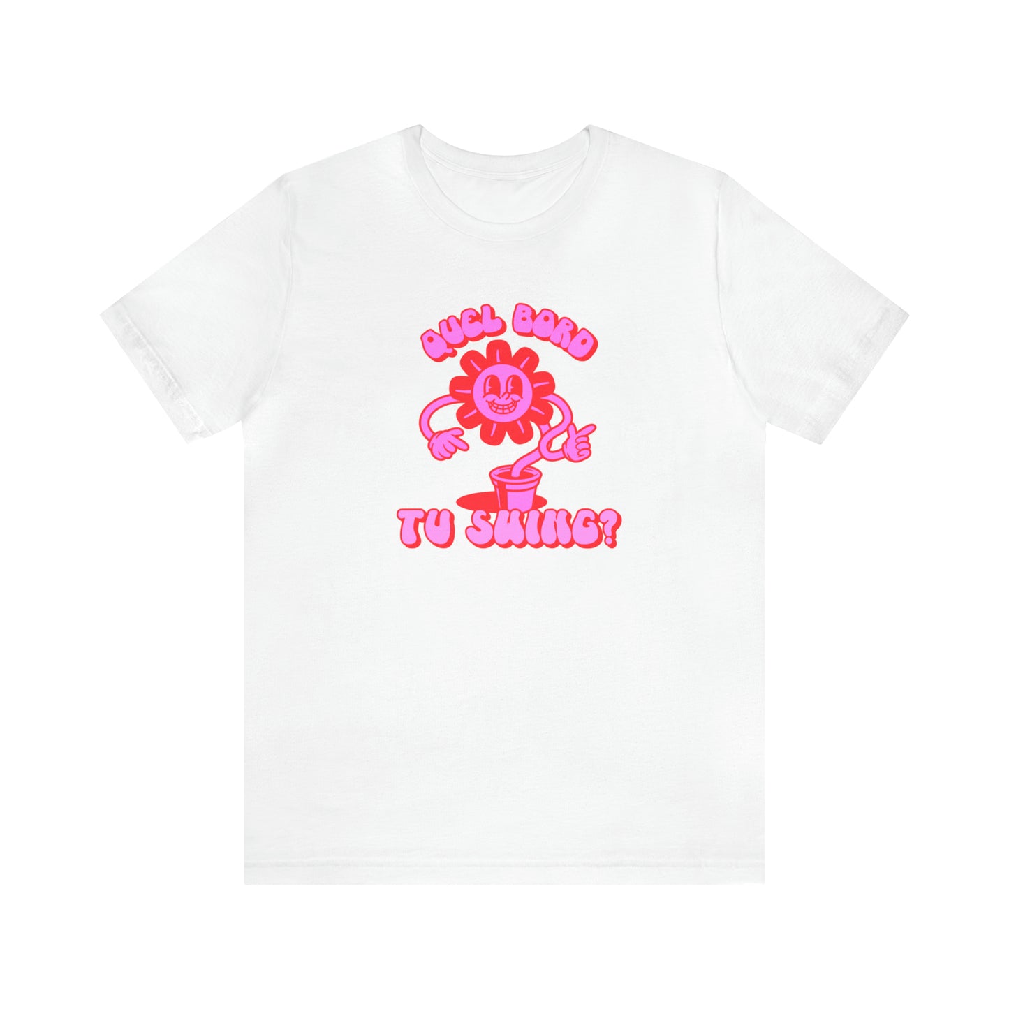 QUEL BORD TU SWING?  TSHIRT UNISEXE
