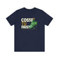 COSSE TU FAIS?  - TSHIRT UNISEXE