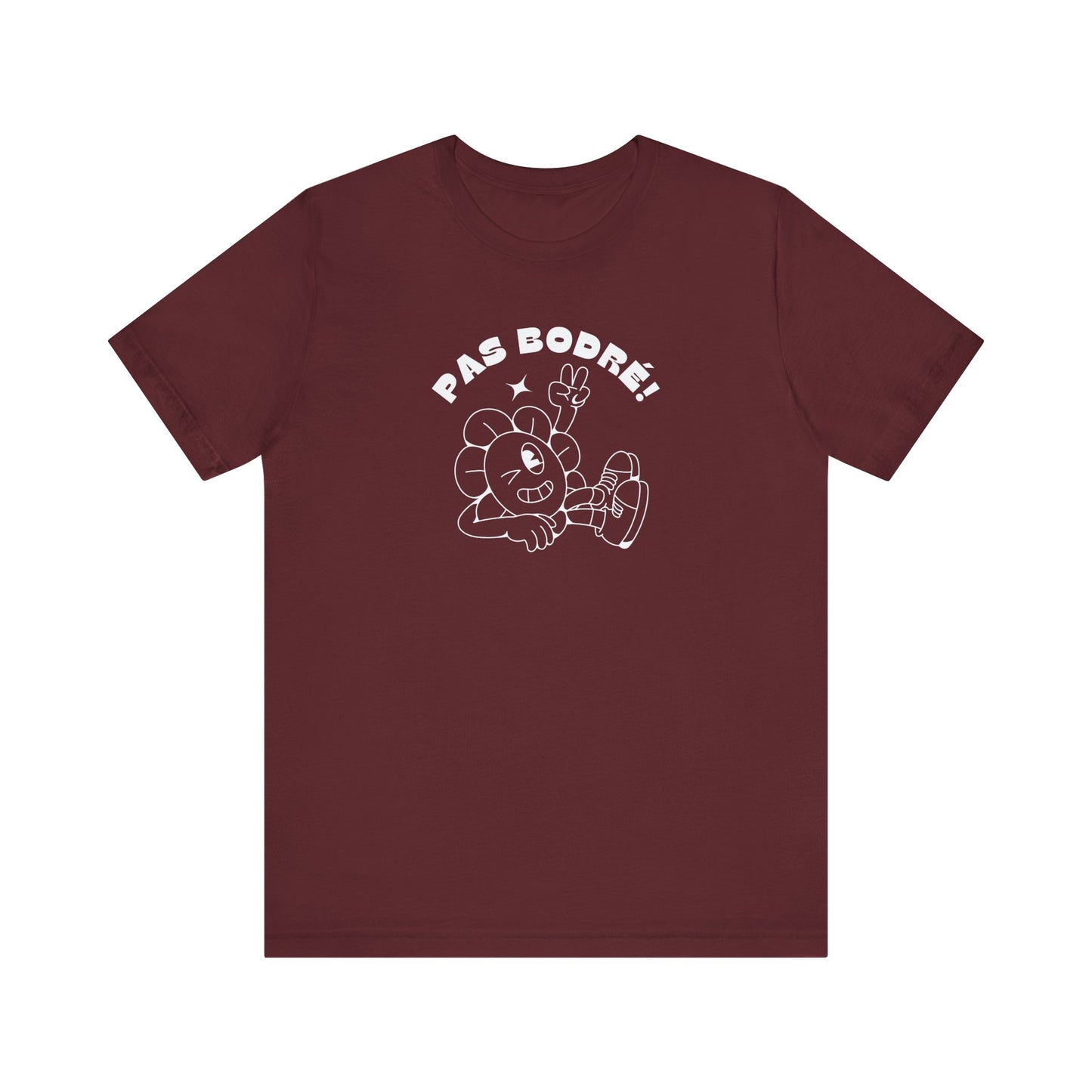 PAS BODRÉ! - UNISEX