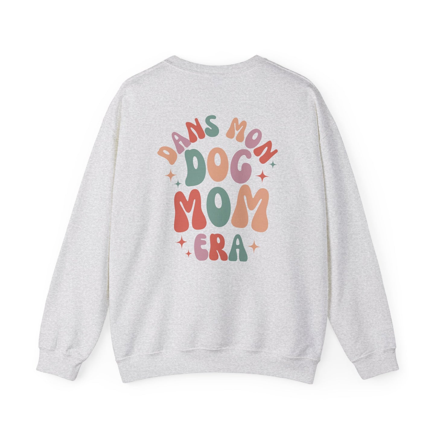 DANS MON DOG MOM ERA-  SWEATSHIRT UNISEXE