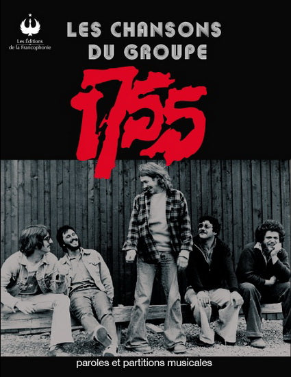 LES CHANSONS DU GROUPE 1755