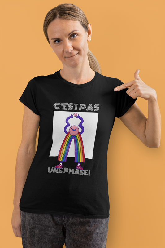 C'EST PAS UNE PHASE   TSHIRT UNISEXE