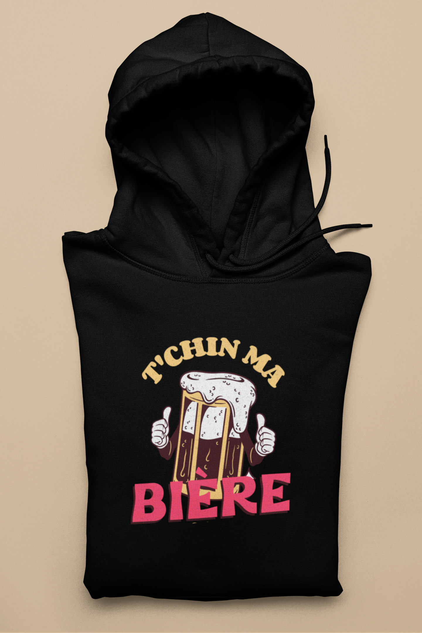 T'CHIN MA BIÈRE HOODIE  UNISEX