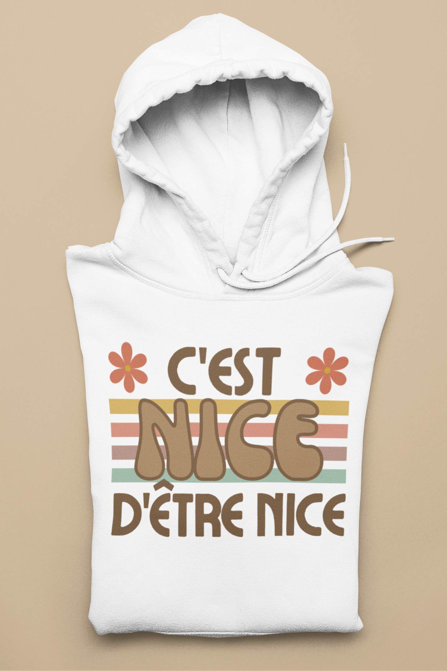 C'EST NICE D'ÊTRE NICE   HOODIE - UNISEX