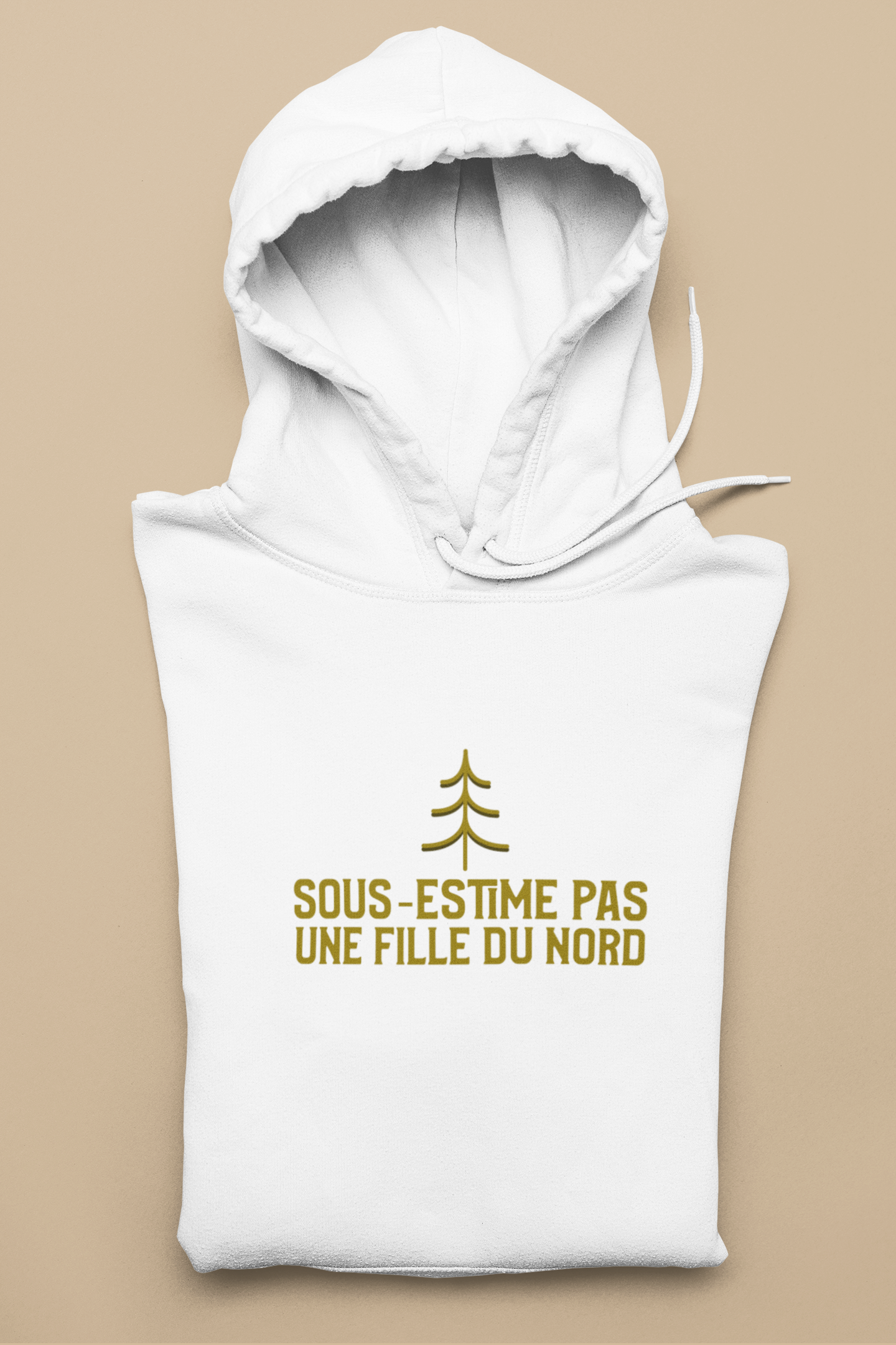 SOUS-ESTIME PAS UNE FILLE DU NORD    HOODIE - UNISEX