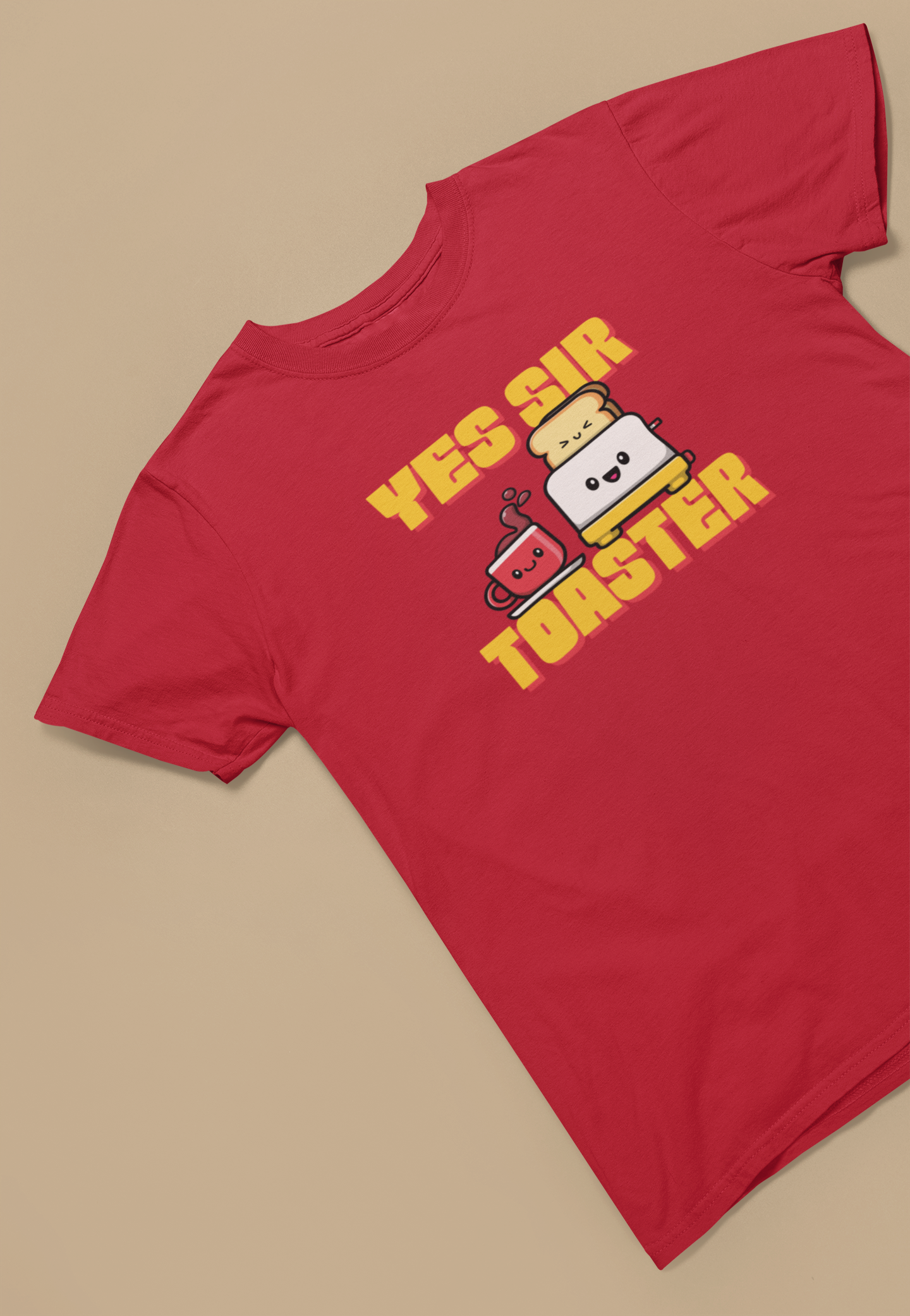 YES SIR TOASTER- T-SHIRT UNISEXE