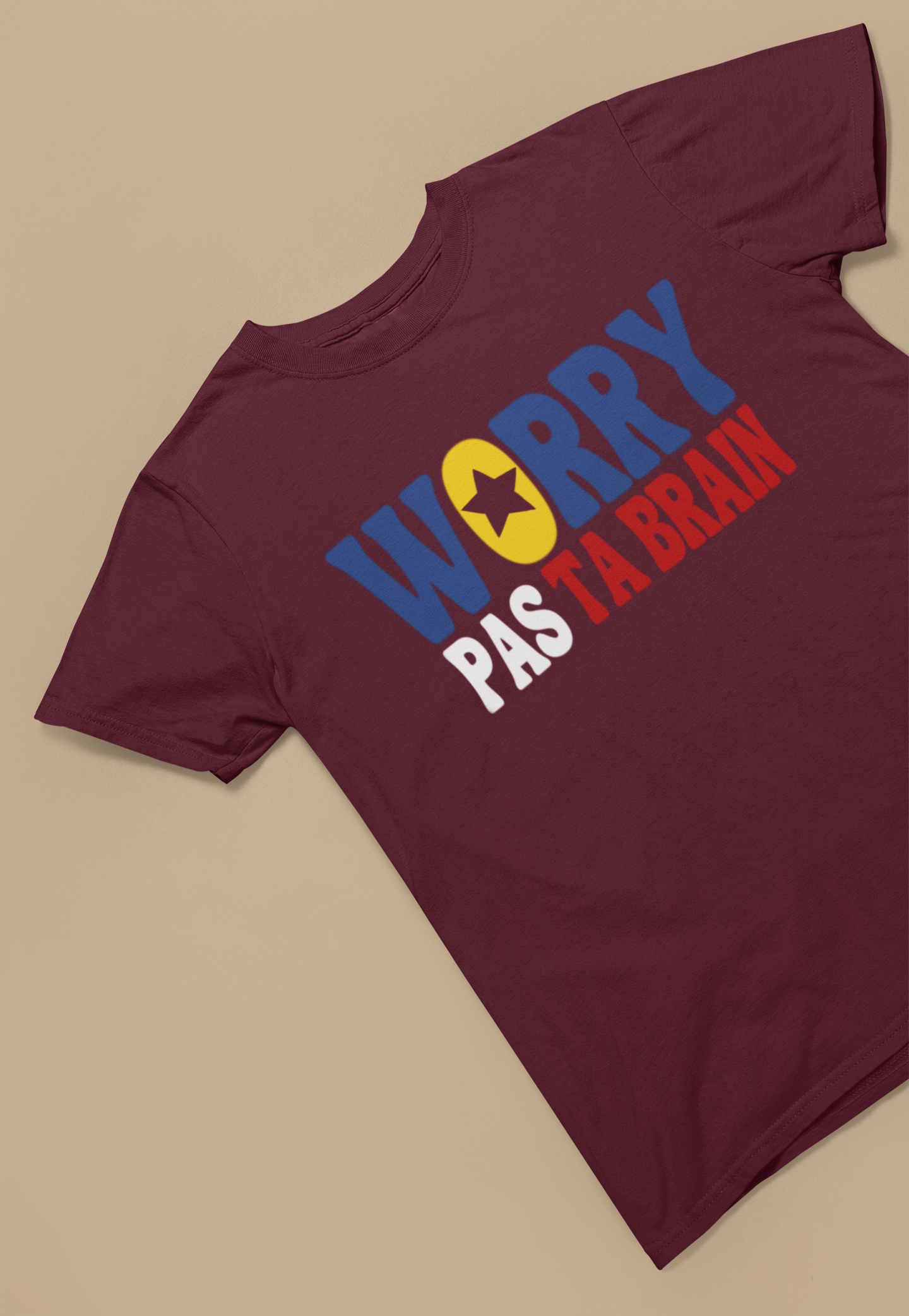 WORRY PAS TA BRAIN -version acadienne - TSHIRT UNISEXE