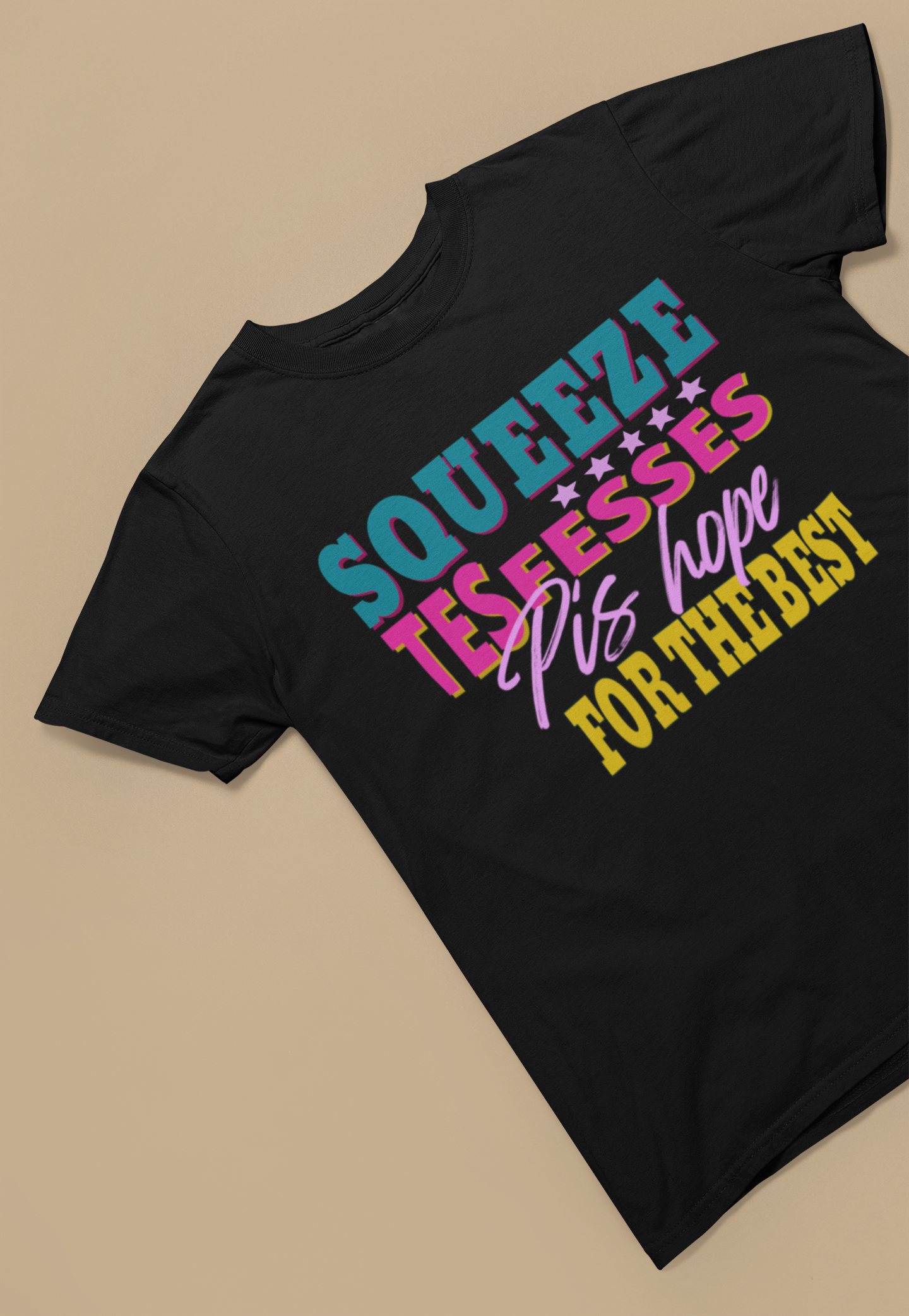 SQUEEZE TES FESSES      T-SHIRT UNISEX