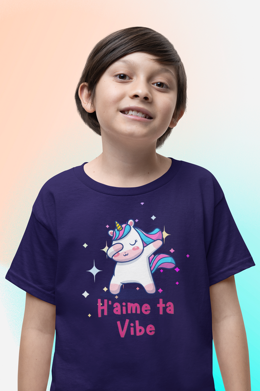 H'AIME TA VIBE - LICORNE - TSHIRT UNISEXE ENFANT