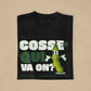 COSSE QUI VA ON ? - TSHIRT COUPE FÉMININE