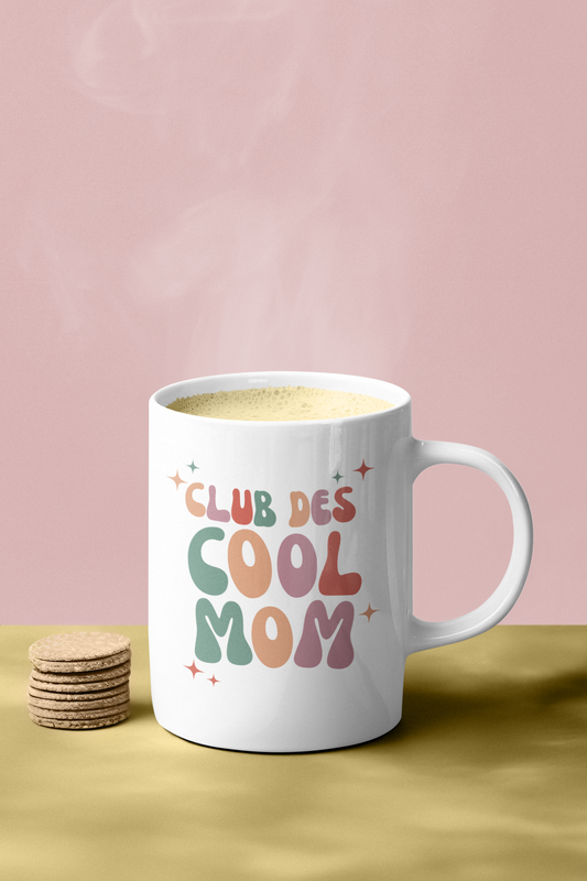 CLUB DES COOL MOM  - TASSE