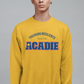 TOUJOURS RÉSILIENTS, ACADIE   SWEATSHIRT UNISEXE