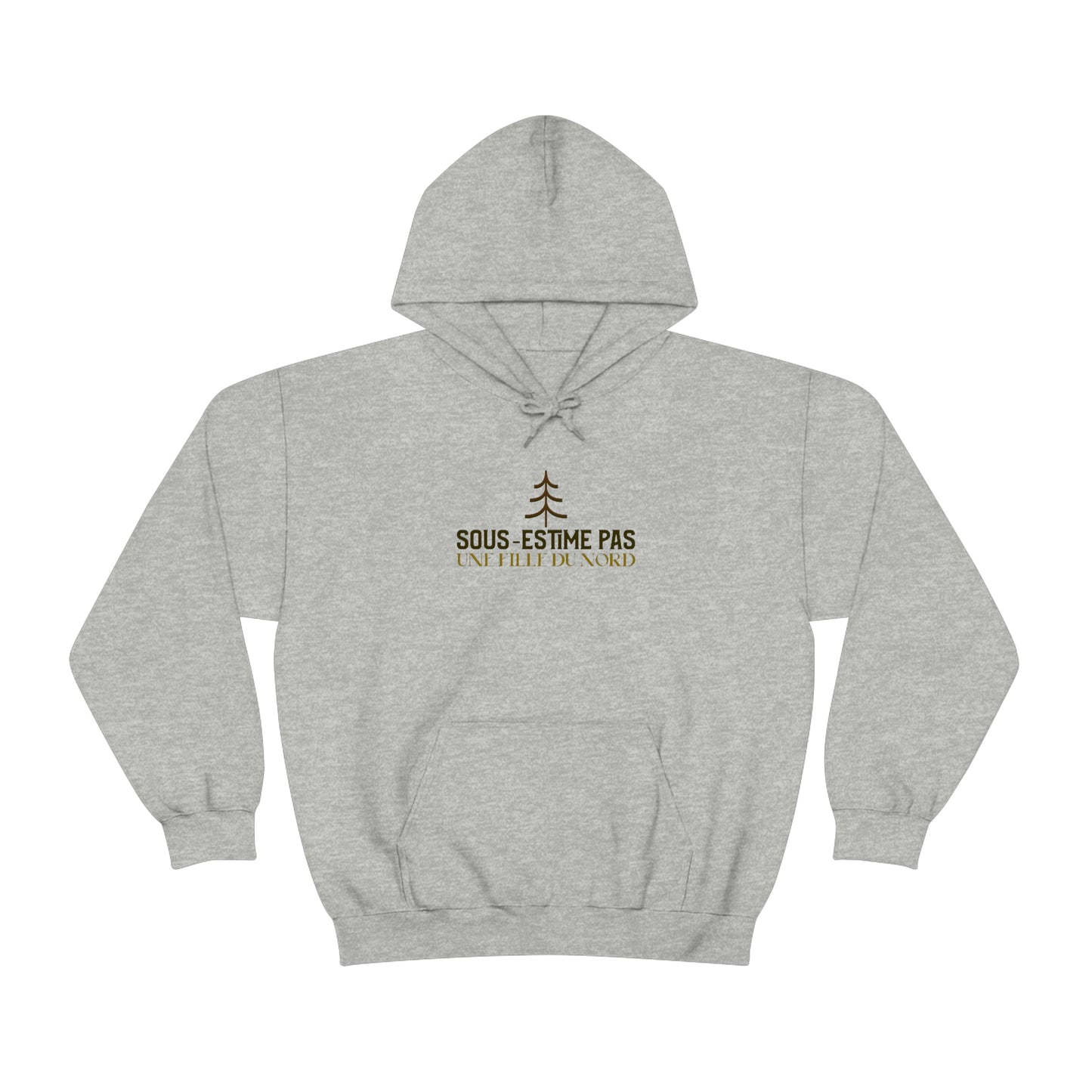 SOUS-ESTIME PAS UNE FILLE DU NORD    HOODIE - UNISEX