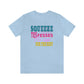 SQUEEZE TES FESSES      T-SHIRT UNISEX