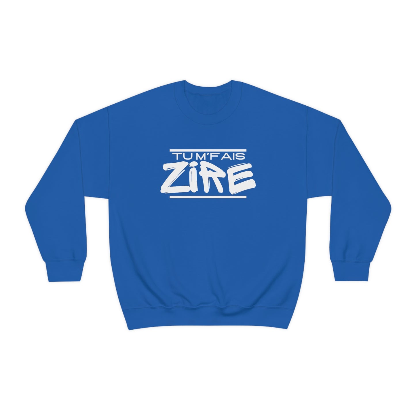 TU M'FAIS ZIRE   SWEATSHIRT UNISEXE