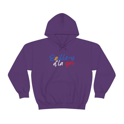 BAILLE-Y D'LA GAS   HOODIE - UNISEX