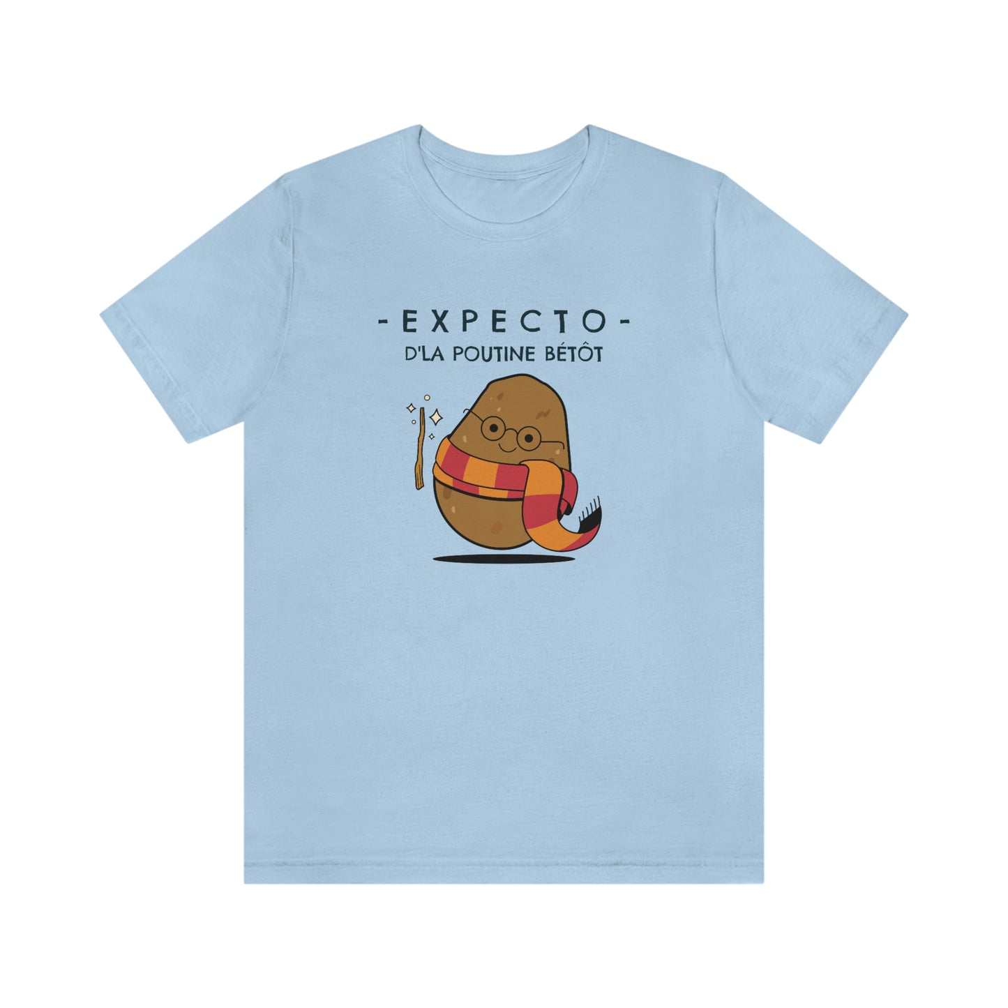 Expecto d'la poutine bétôt   T-SHIRT UNISEX