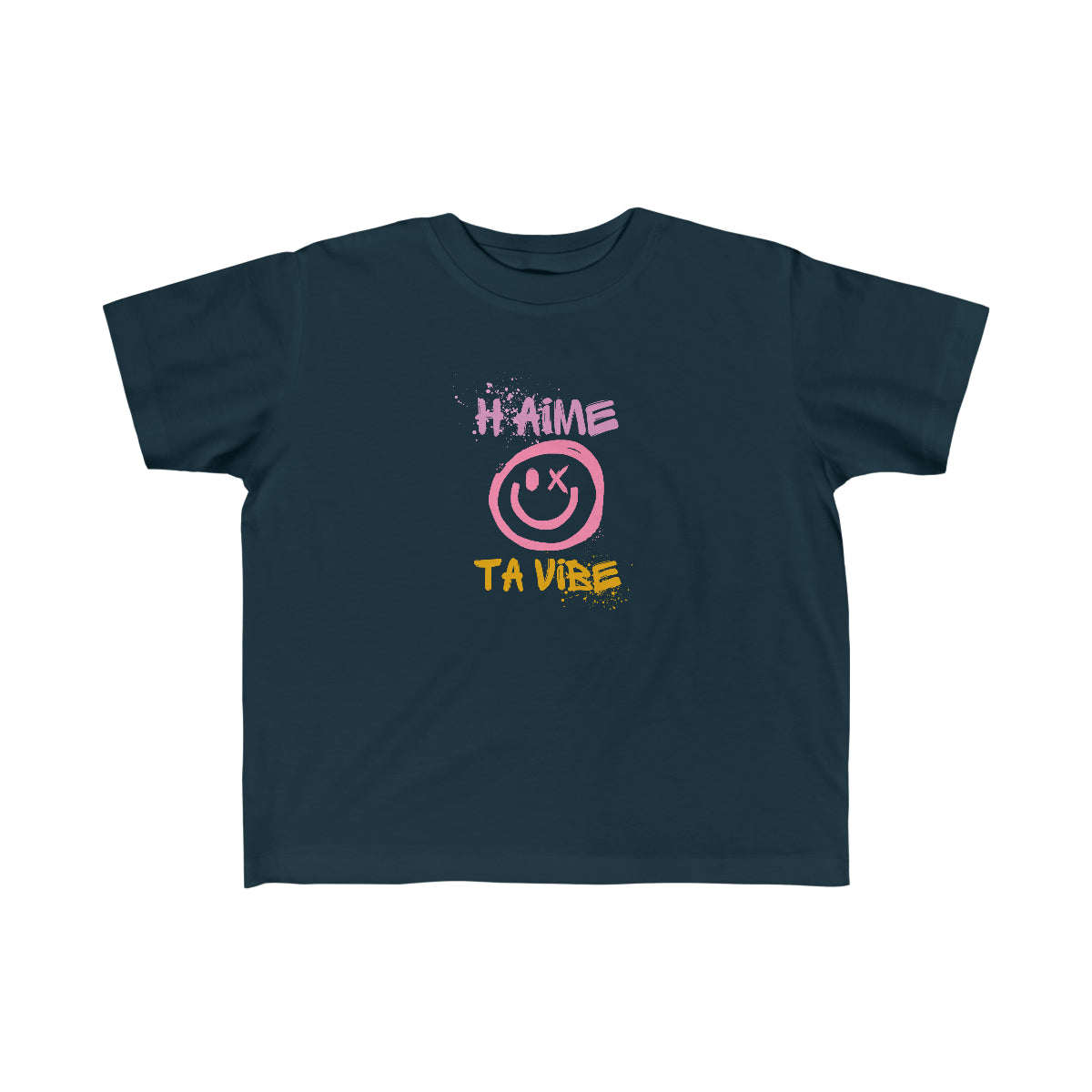 H'AIME TA VIBE    T-SHIRT POUR ENFANT