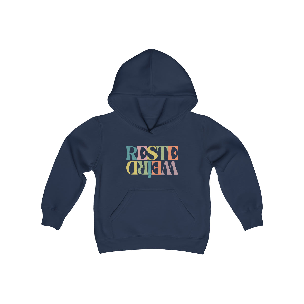 RESTE WEIRD (couleur)   HOODIE - JEUNE