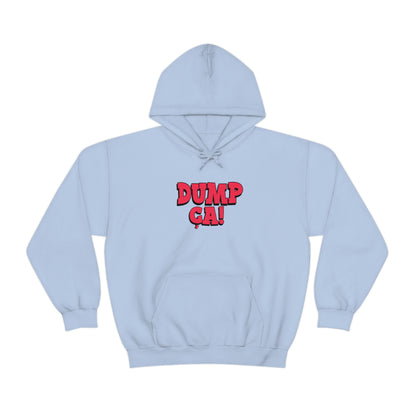 DUMP CA  HOODIE - UNISEX