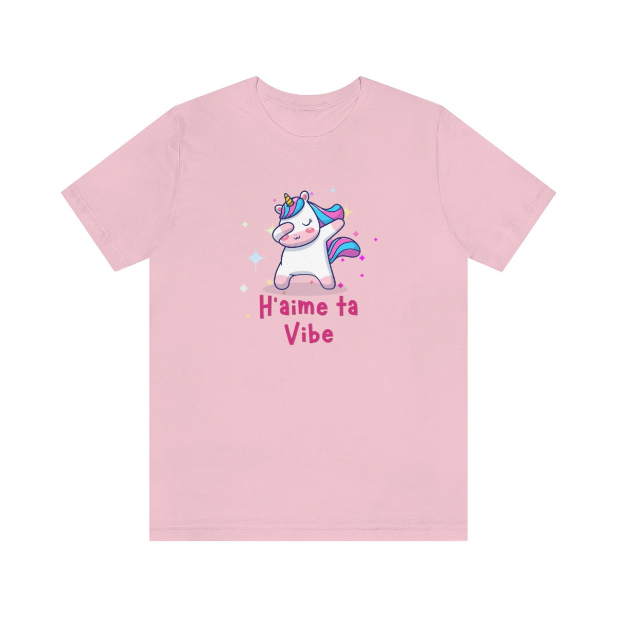 H'AIME TA VIBE, LICORNE - T-SHIRT UNISEXE